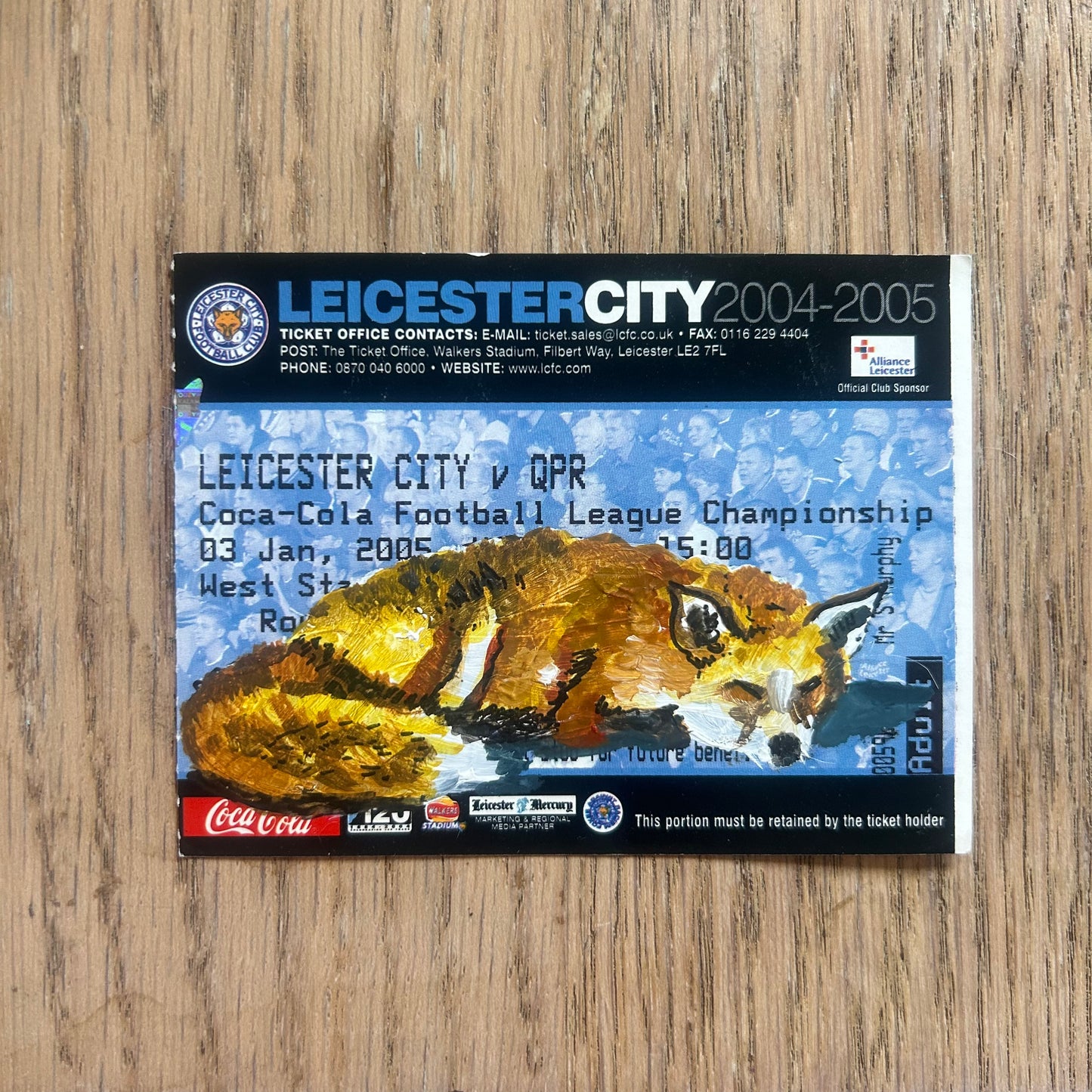 A fox painted onto a 2005 Leicester City  v QPR football ticket - Watercolour.